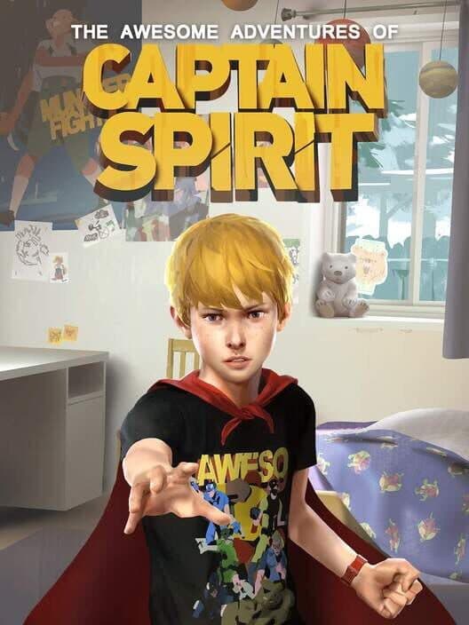 Cover of The Awesome Adventures of Captain Spirit
